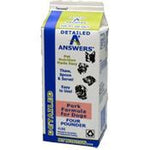Answers Frozen Raw Detailed Formula [Pork]